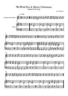 10 Easy Classical Pieces for Soprano Saxophone and Piano Vol.4: We Wish You A Merry Christmas by Johann Sebastian Bach, Tomaso Albinoni, Joseph Haydn, Wolfgang Amadeus Mozart, Franz Schubert, Jacques Offenbach, Richard Wagner, Giacomo Puccini, folklore