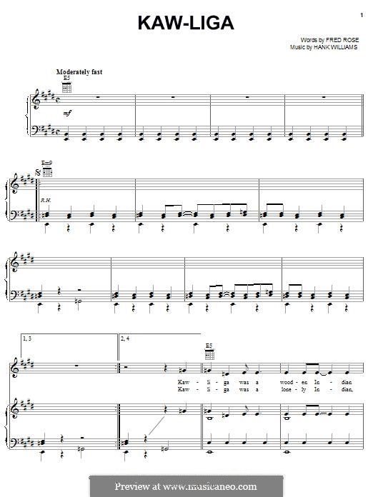 Kaw-Liga: Für Stimme und Klavier (oder Gitarre) by Hank Williams