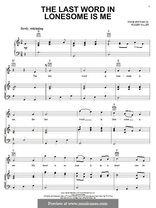 The Last Word in Lonesome Is Me: Für Stimme und Klavier (oder Gitarre) by Roger Miller