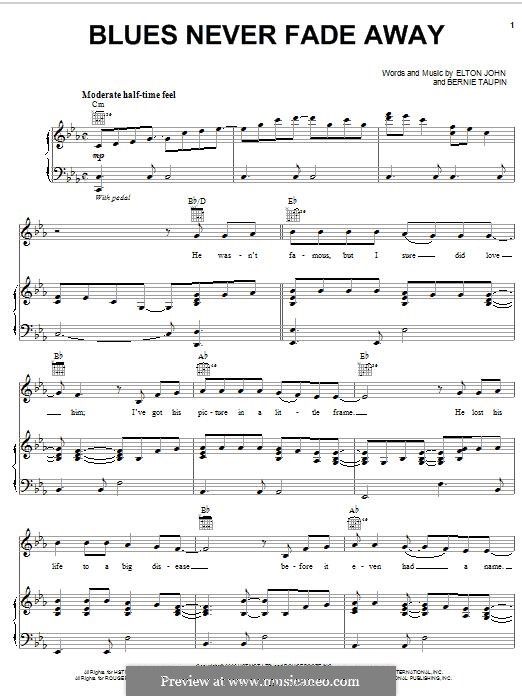 Blues Never Fade Away: Für Stimme und Klavier (oder Gitarre) by Elton John