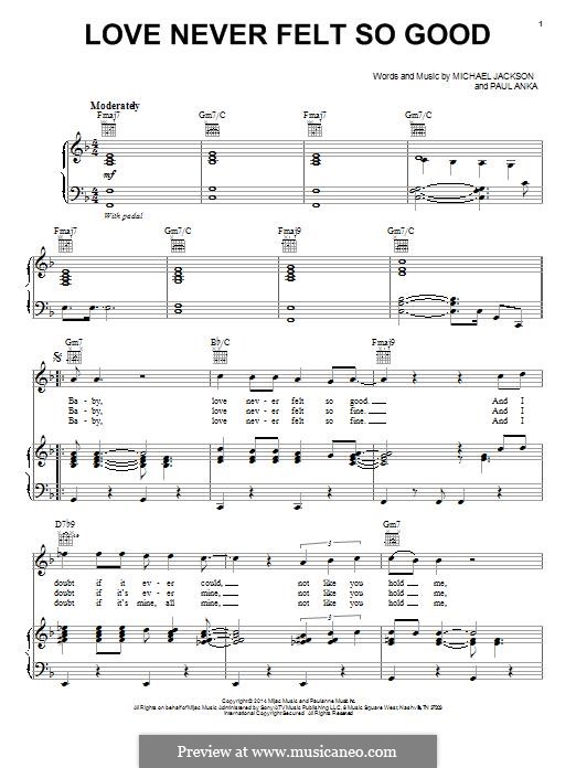 Love Never Felt So Good: Für Stimme und Klavier (oder Gitarre) by Michael Jackson, Paul Anka