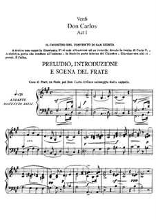 Don Carlos: Akt I, für Solisten, Chor und Klavier (Gekürzte Fassung) by Giuseppe Verdi