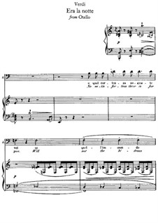 Otello: Era la notte, for voice and piano by Giuseppe Verdi