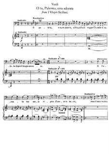 Die sizilianische Vesper: O tu, Palermo, erra adorata. Arrangement for voice and piano by Giuseppe Verdi
