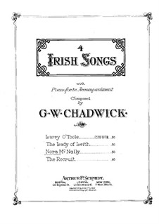 Four Irish Songs: Nora McNally by George Whitefield Chadwick