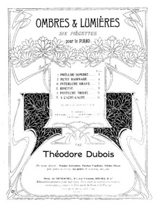 Ombres et lumières: Ombres et lumières by Théodore Dubois
