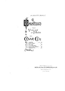 Sechs Bagatellen für Violine und Klavier, Op.51: Nr.5 Lied ohne Worte – Partitur by César Cui