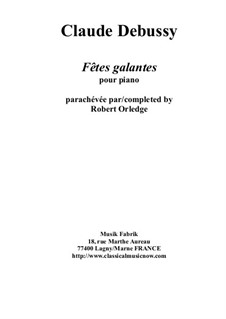 Fêtes galantes: For solo piano by Claude Debussy