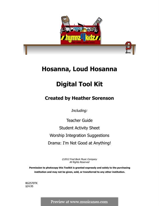 Hosanna, Loud Hosanna: Hosanna, Loud Hosanna by Heather Sorenson