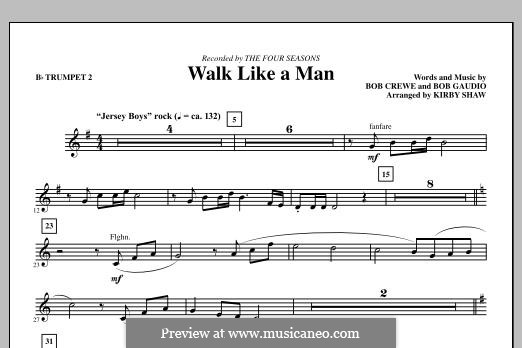 Walk Like a Man (The Four Seasons): Bb Trumpet 2 part by Bob Crewe, Bob Gaudio