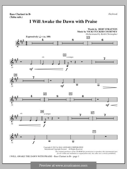 I Will Awake the Dawn with Praise: Bass Clarinet (sub. Tuba) part by Vicki Tucker Courtney