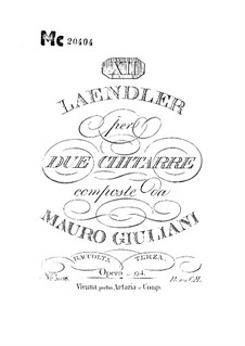 Zwölf Ländler für zwei Gitarren, Op.94: Zwölf Ländler für zwei Gitarren by Mauro Giuliani