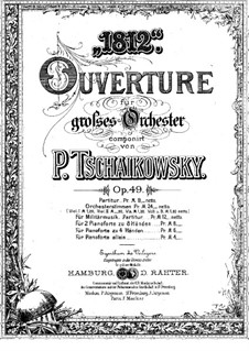 1812. Festliche Ouvertüre, TH 49 Op.49: Für zwei Klaviere, achthändig – Klavierstimme I by Pjotr Tschaikowski