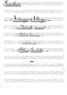 Adagio und Allegro, Op.70: Für Cello und Orchester – Oboenstimme by Robert Schumann