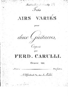 Trois Airs Variés for Two Guitars, Op.166: Trois Airs Variés for Two Guitars by Ferdinando Carulli