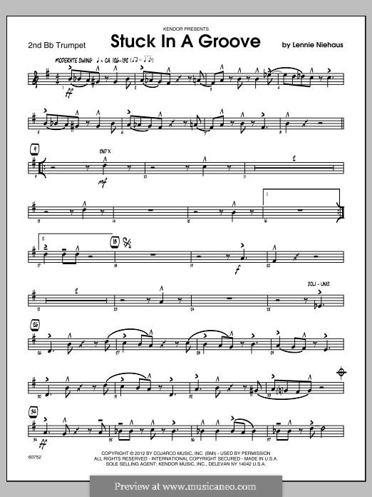 Stuck in a Groove: Trumpet 2 part by Lennie Niehaus