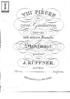 Eight Pieces for Two Guitars, Op.140: Eight Pieces for Two Guitars by Josef Küffner