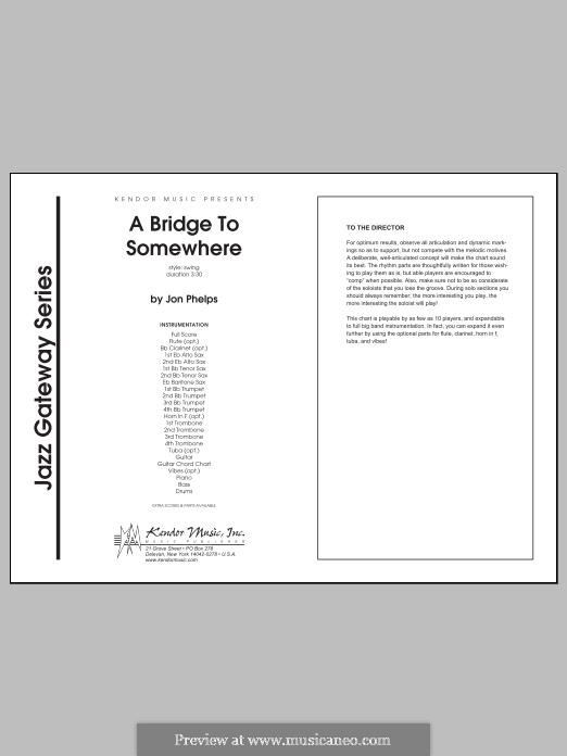 A Bridge To Somewhere: Vollpartitur by Jon Phelps