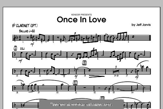 Once in Love: Bb Clarinet part by Jeff Jarvis