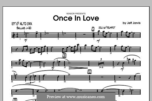 Once in Love: Alto Sax 1 part by Jeff Jarvis