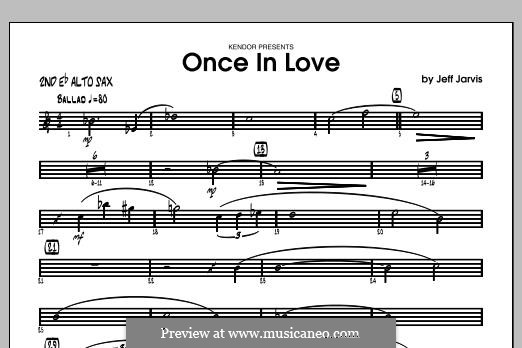 Once in Love: Alto Sax 2 part by Jeff Jarvis