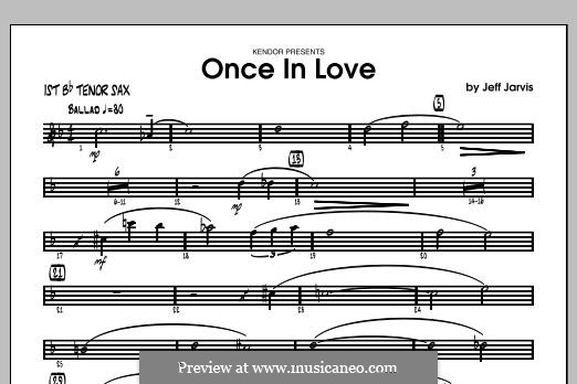 Once in Love: Tenor Sax 1 part by Jeff Jarvis