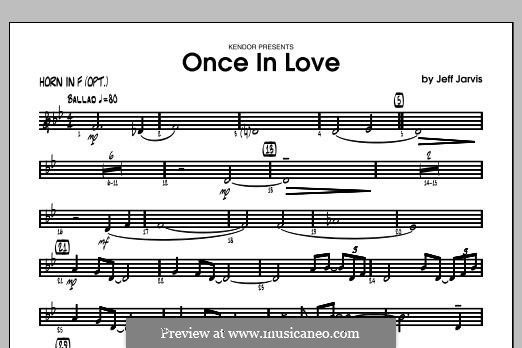 Once in Love: Horn in F part by Jeff Jarvis