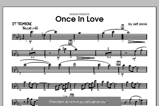 Once in Love: Trombone 1 part by Jeff Jarvis