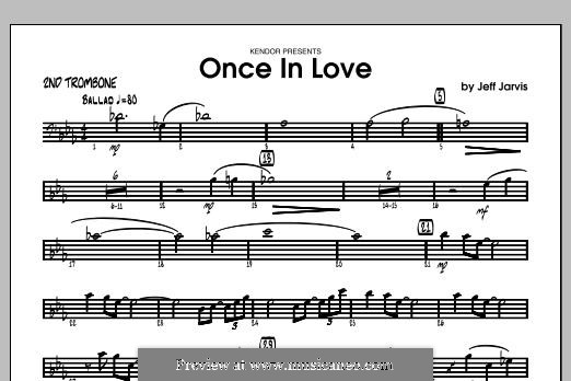 Once in Love: Trombone 2 part by Jeff Jarvis