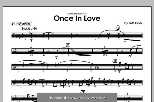 Once in Love: Trombone 4 part by Jeff Jarvis