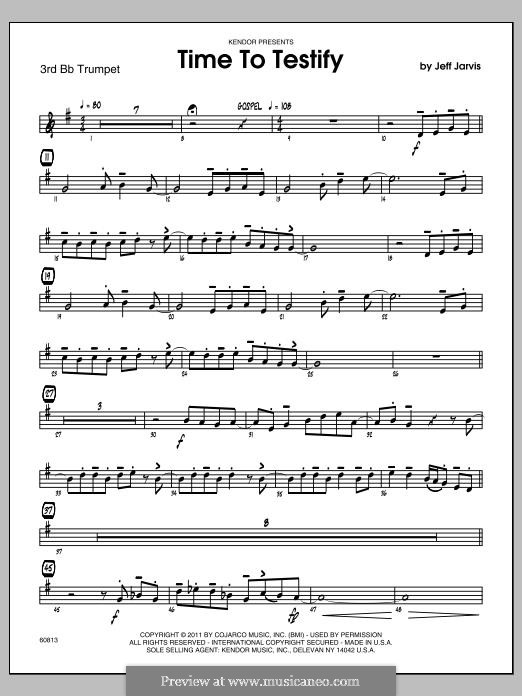 Time To Testify: 3rd Bb Trumpet part by Jeff Jarvis