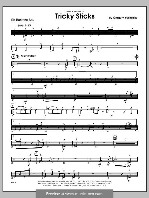 Tricky Sticks: Baritone Sax part by Gregory Yasinitsky