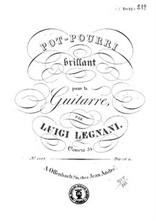 Brilliant Potpourri, Op.31: Brilliant Potpourri by Luigi Legnani