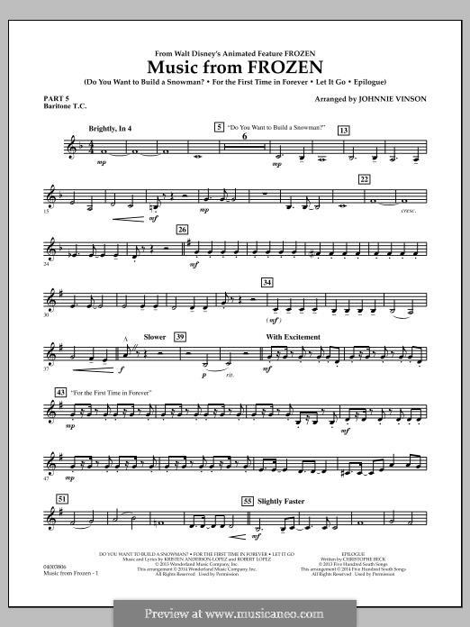 Music from Frozen (Concert Band version): Pt.5 - Baritone T.C. by Robert Lopez, Kristen Anderson-Lopez