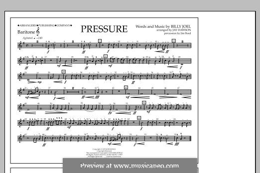 Pressure: Baritone T.C. part by Billy Joel