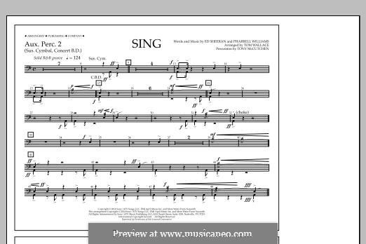 Sing (arr. Tom Wallace): Aux. Perc. 2 part by Ed Sheeran, Pharrell Williams