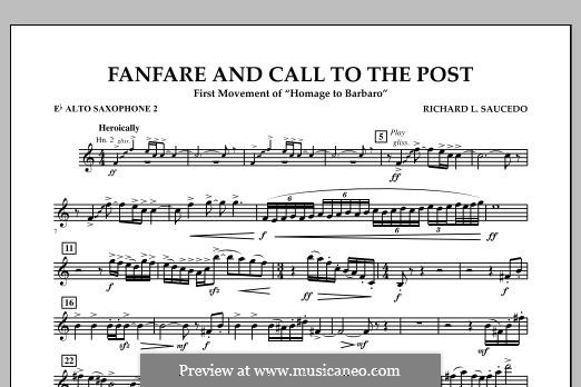 Fanfare and Call to the Post: Eb Alto Saxophone 2 part by Richard L. Saucedo