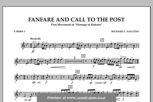 Fanfare and Call to the Post: F Horn 2 part by Richard L. Saucedo