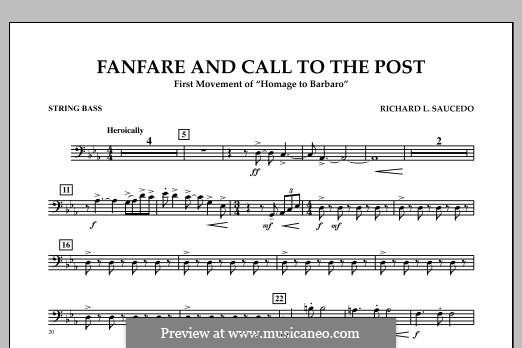 Fanfare and Call to the Post: String Bass part by Richard L. Saucedo