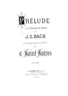 Partita für Violine Nr.3 in E-Dur, BWV 1006: Präludium. Bearbeitung für Violine und Klavier by Johann Sebastian Bach