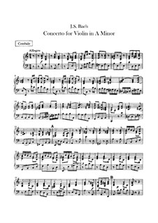 Konzert für Violine, Streicher und Basso Continuo Nr.1 in a-Moll, BWV 1041: Cembalostimme by Johann Sebastian Bach