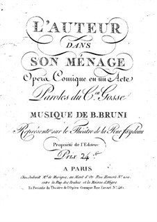 L'auteur dans son ménage: Vollpartitur by Antonio Bartolomeo Bruni