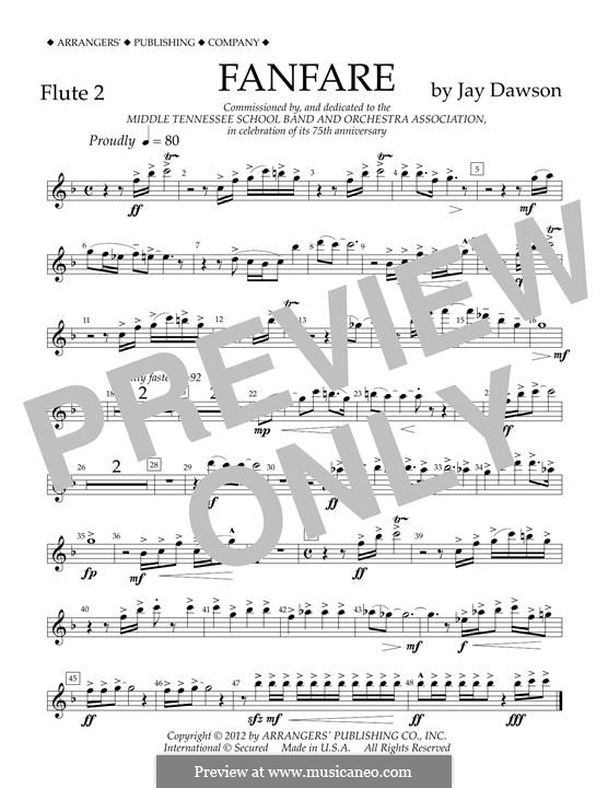 Fanfare: Flute 2 part by Jay Dawson