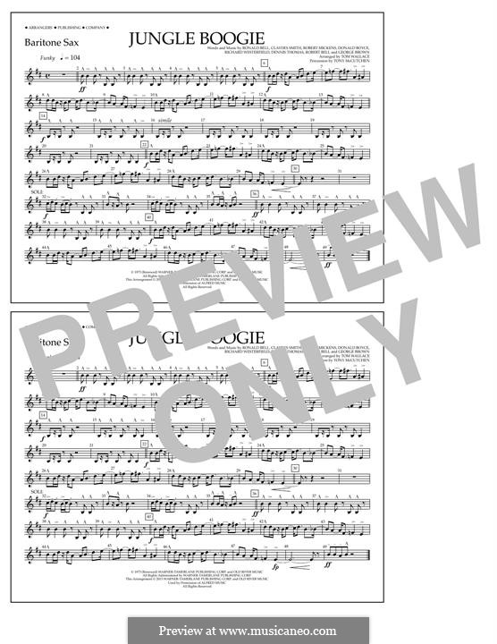 Jungle Boogie (from Pulp Fiction): Baritone Sax part by Claydes Smith, Dennis Thomas, Donald Boyce, George Brown, Richard Westfield, Robert Bell, Robert Mickens, Ronald Bell