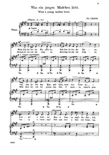 Siebzehn polnische Lieder, Op.74: Nr.5 Was ein junges Mädchen liebt by Frédéric Chopin
