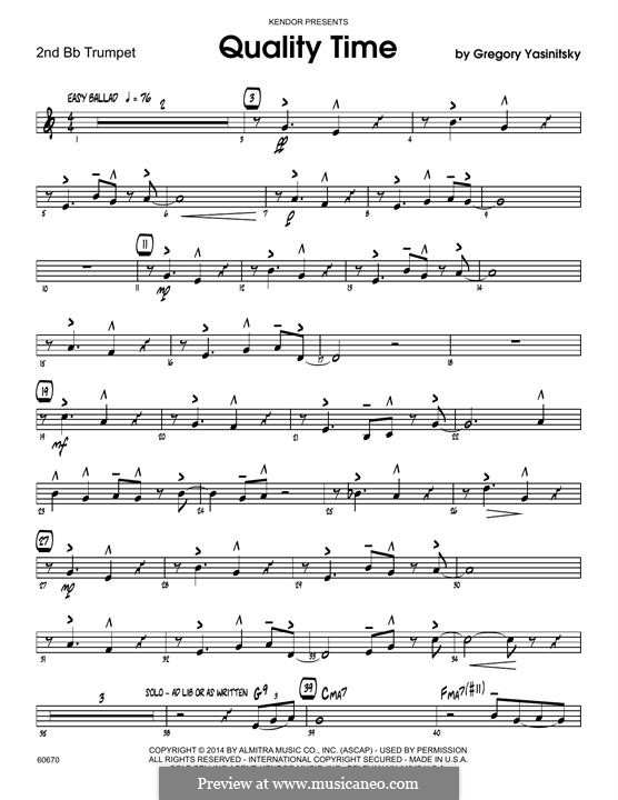 Quality Time: 2nd Bb Trumpet part by Gregory Yasinitsky