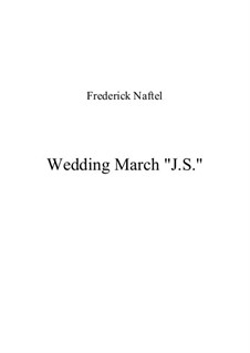 Wedding March 'J.S.': Wedding March 'J.S.' by Frederick Naftel