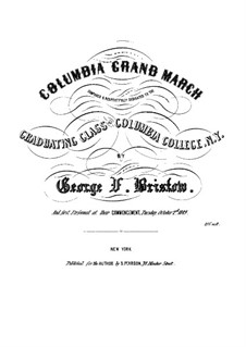 Columbia Grand March: Columbia Grand March by George Frederick Bristow