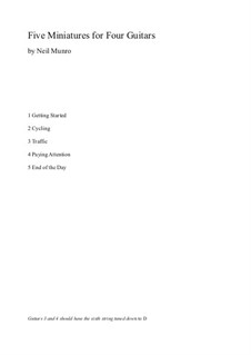 Five Miniatures for Four Guitars: Five Miniatures for Four Guitars by Neil Munro