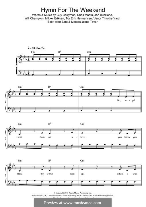 Hymn for the Weekend (Coldplay): Für Klavier by Chris Martin, Guy Berryman, Jonny Buckland, Mikkel Storleer Eriksen, Will Champion, Marcos Jesus Tovar, Scott Alan Zant, Venor Timothy Yard